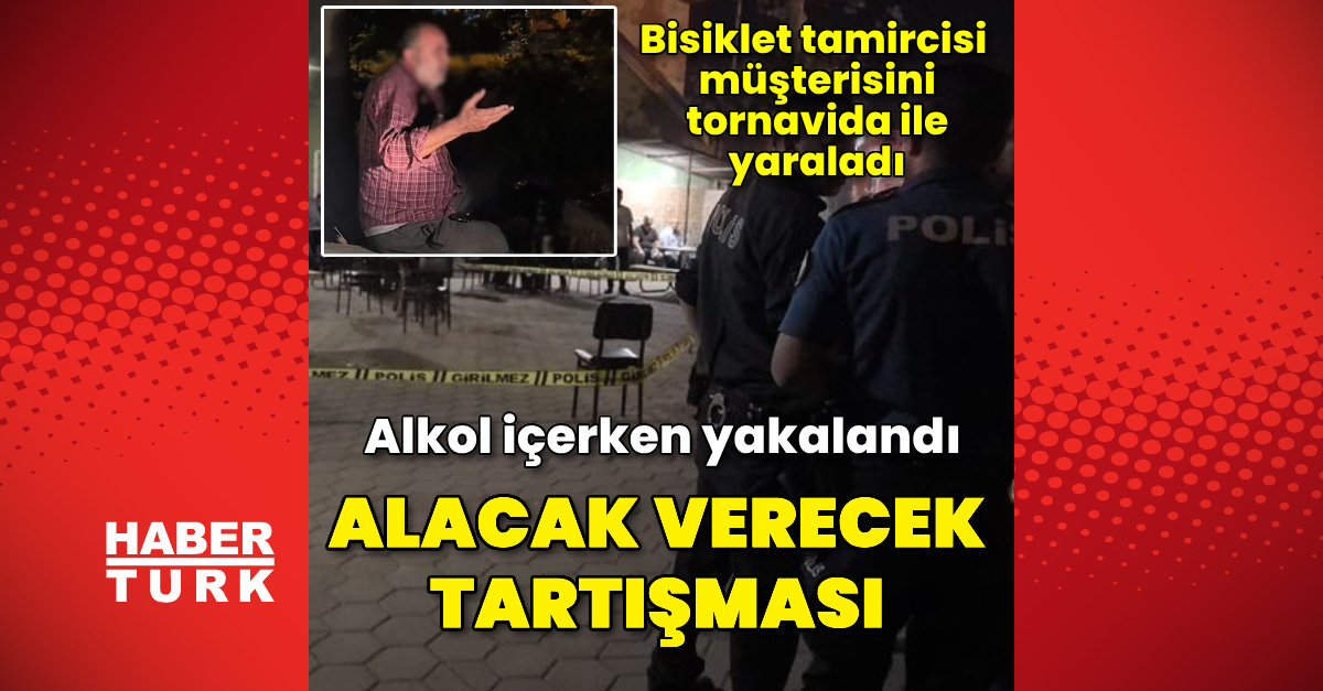 Bisiklet tamircisi alacak tartışmasında müşterisini tornavida ile yaraladı